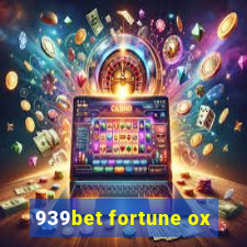 939bet fortune ox